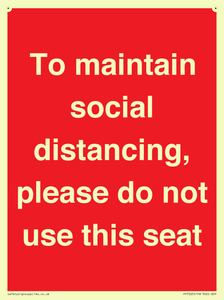 To maintain social distancing, please do not use this seat